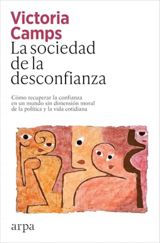La sociedad de la desconfianza