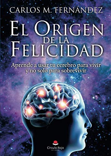 El origen de la felicidad