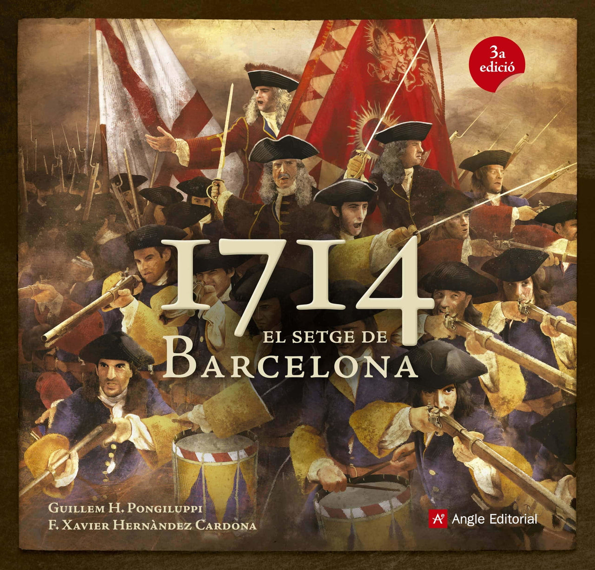 1714. El setge de Barcelona (Altres Angle)