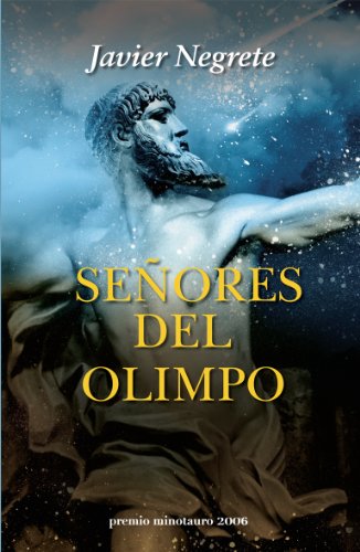 Señores del Olimpo - Premio Minotauro 2006