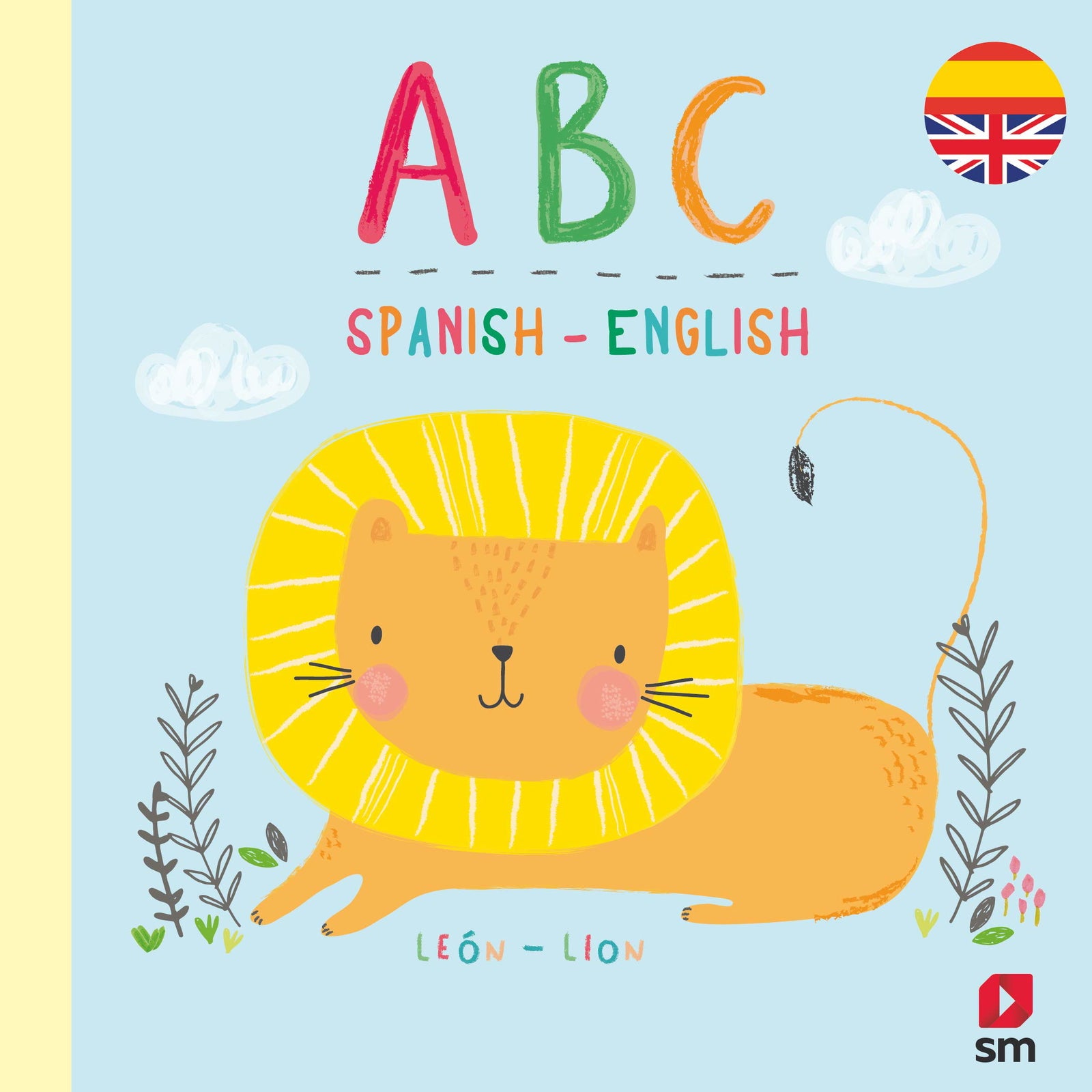 ABC Spanish - English: ABC biblingüe (MIS PRIMEROS DESCUBRIMIENTOS)
