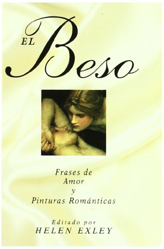 El beso : frases de amor y pinturas románticas