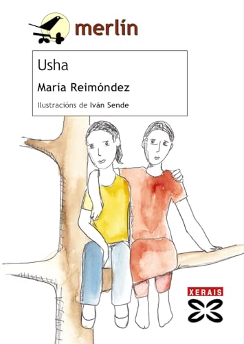 Usha (INFANTIL E XUVENIL - MERLÍN - De 11 anos en diante)