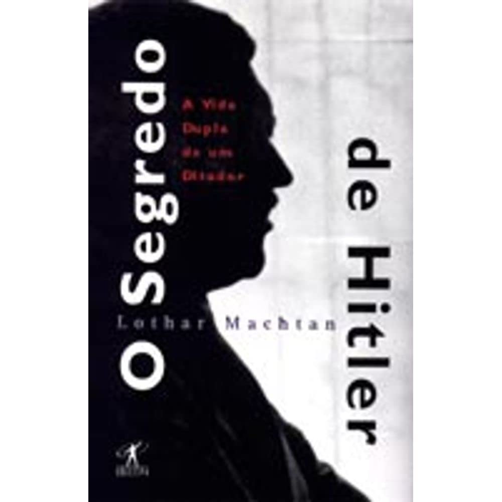 O Segredo De Hitler (Em Portuguese do Brasil)