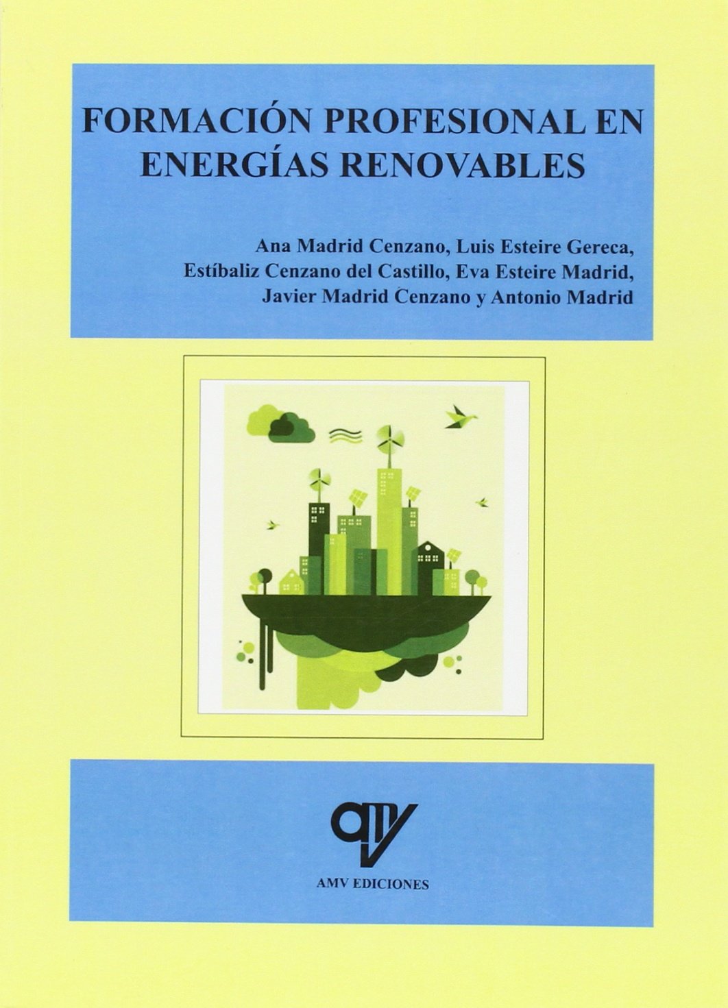 Formación profesional en energías renovables (ENERGIAS RENOVABLES)