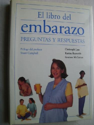 EL LIBRO DEL EMBARAZO. PREGUNTAS Y RESPUESTAS
