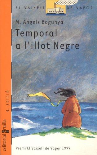 Temporal a l’illot Negre: 106 (El Barco de Vapor Naranja)