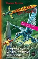 La venganza de los cuervos de hierro: 7 (Corazón de dragón)