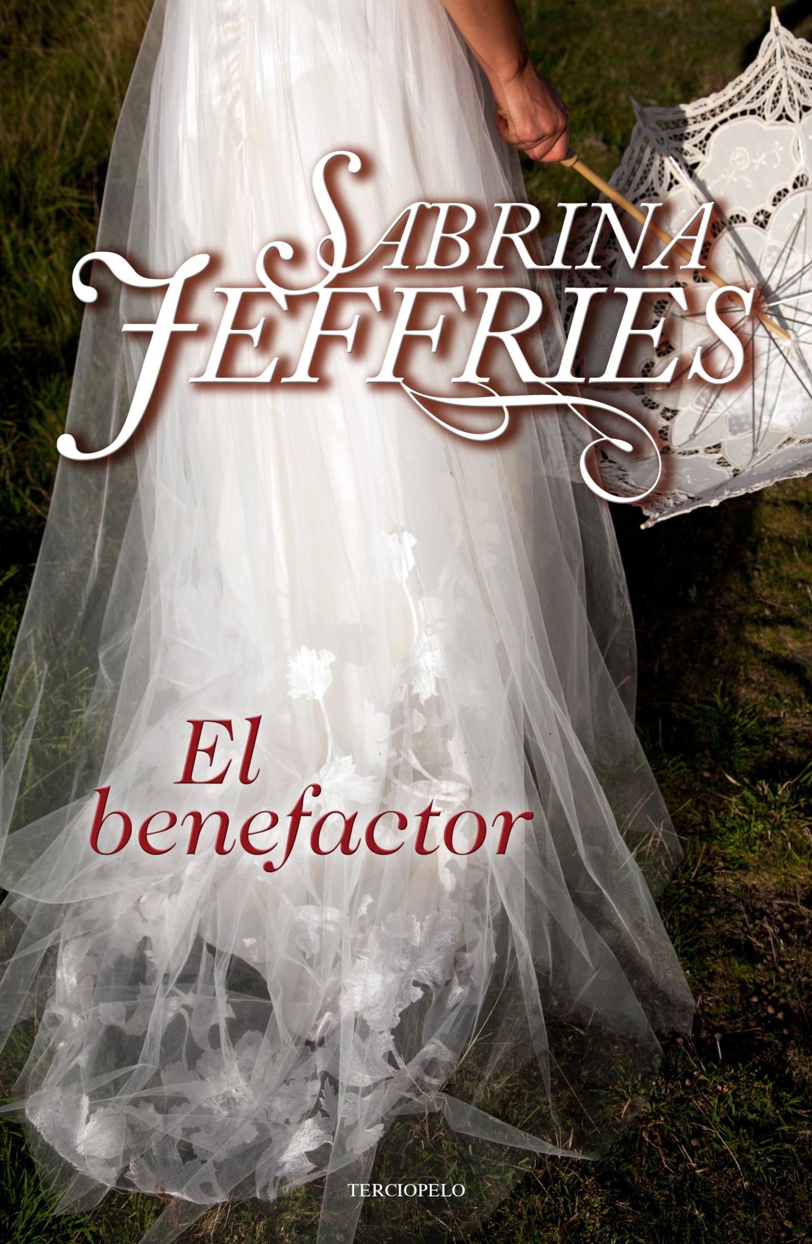 El benefactor (Escuela de señoritas 6) (Terciopelo)