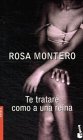Te trataré como a una reina (Novela)