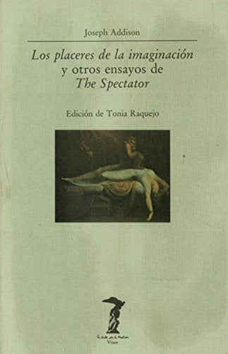Los placeres de la imaginación y otros ensayos de The Spectator: 37 (La balsa de la Medusa)