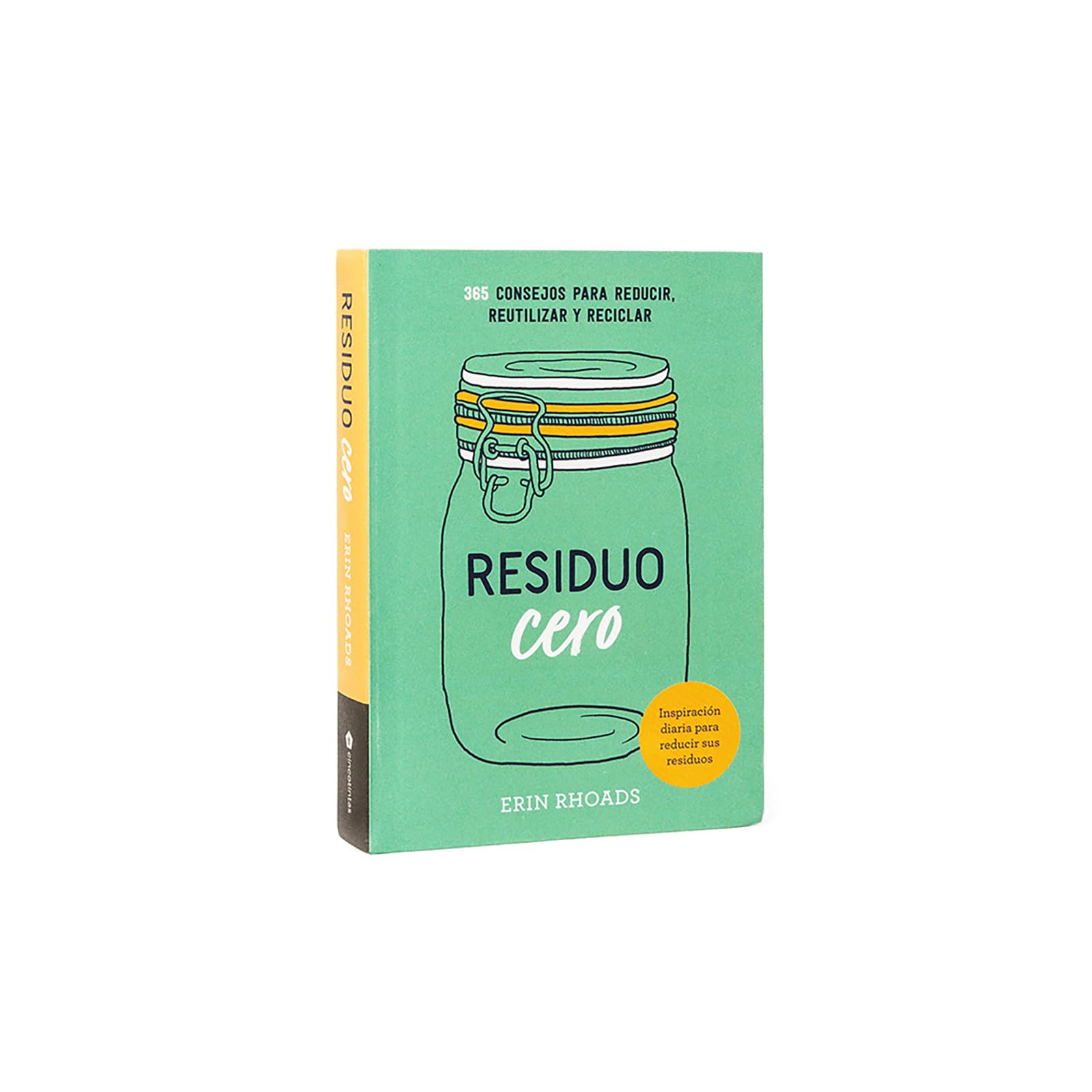 Residuo cero: 365 Consejos para reducir, reutilizar y reciclar (COCINAS DEL MUNDO)
