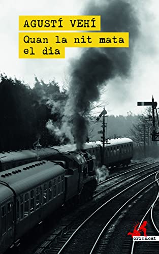 Quan la nit mata el día: 72 (Crims.cat)