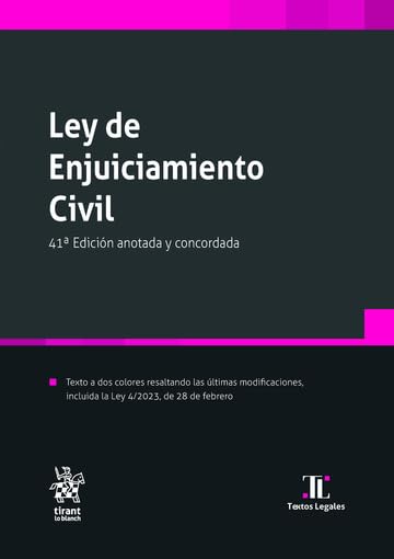 Ley de Enjuiciamiento Civil 41ª Edición anotada y concordada (Textos Legales)