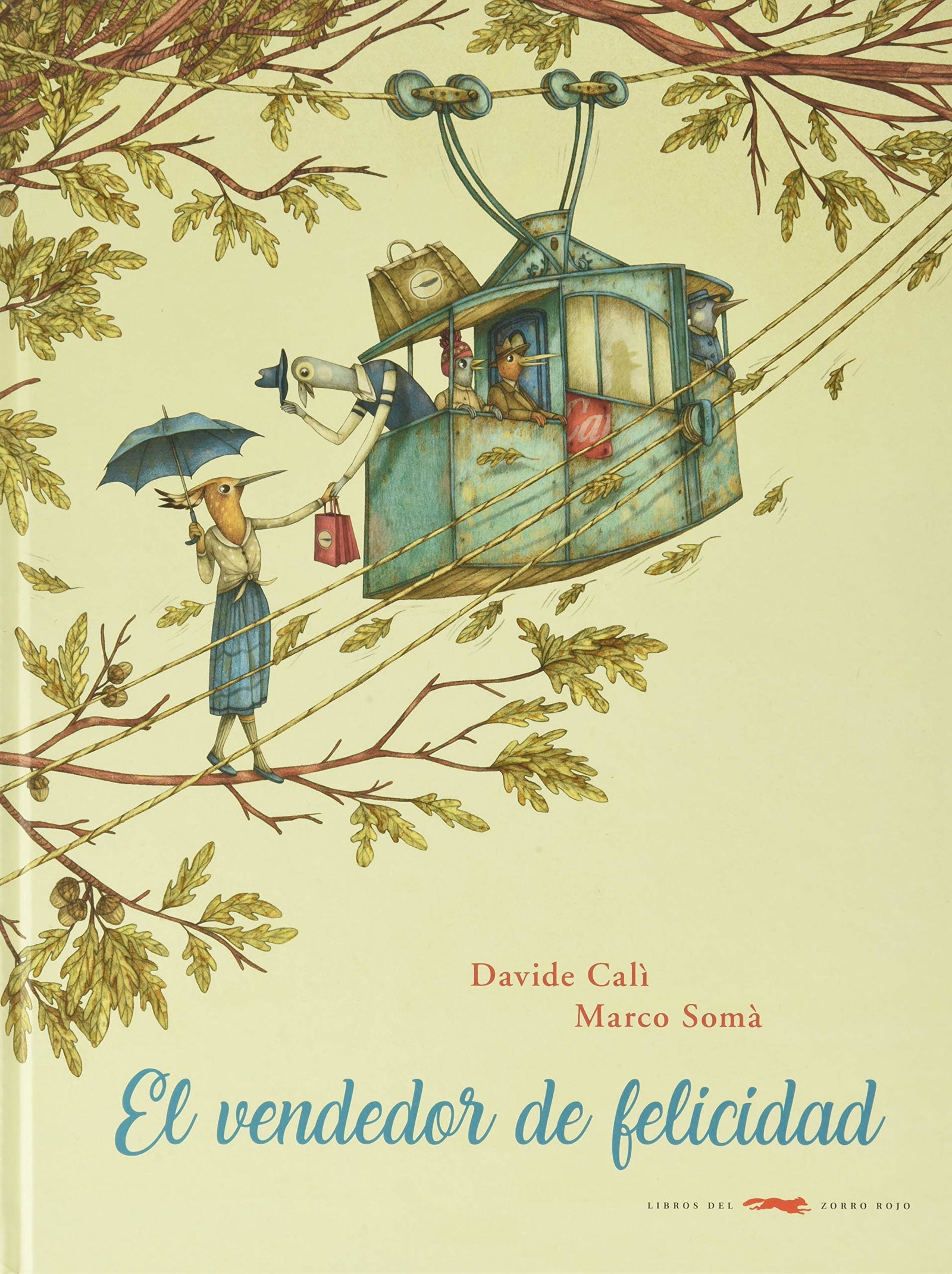 El vendedor de felicidad (ALBUMES ILUSTRADOS)