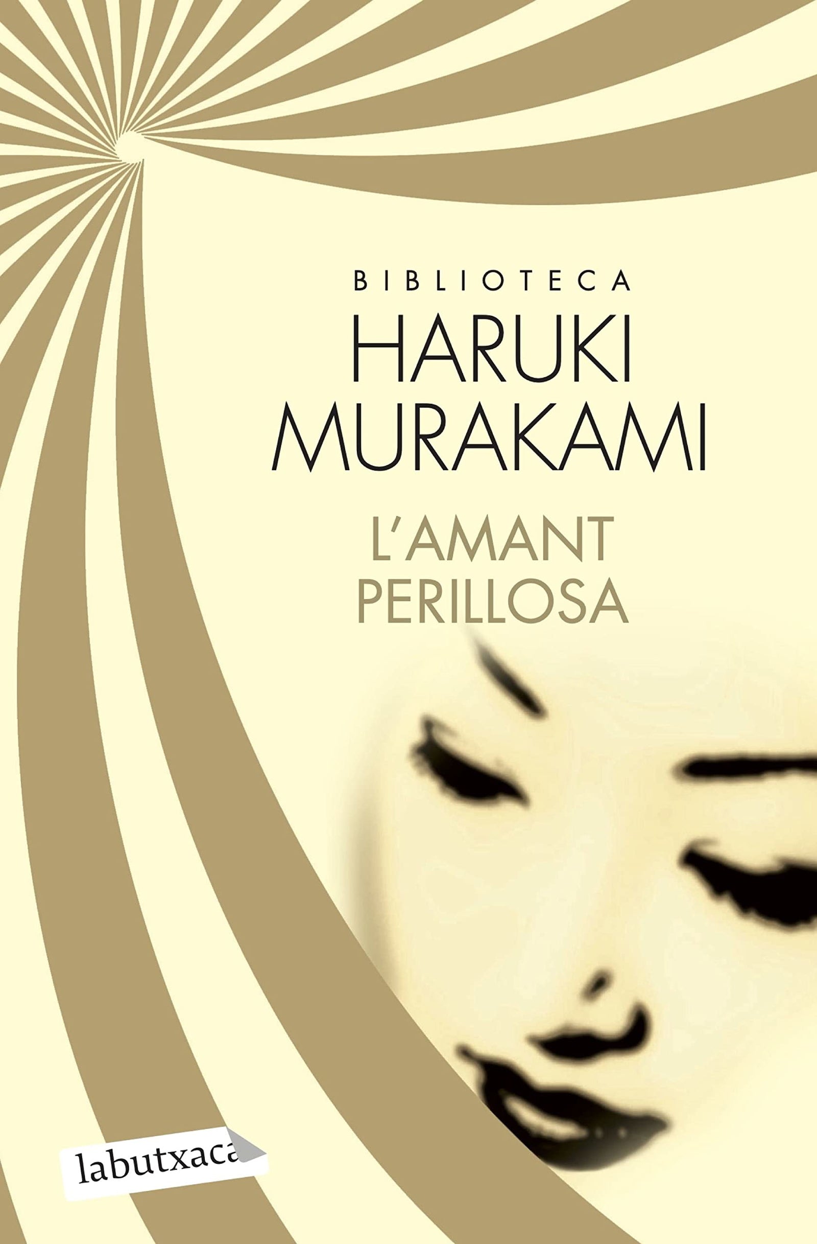 L'amant perillosa (LABUTXACA BIBLIO AUTOR)