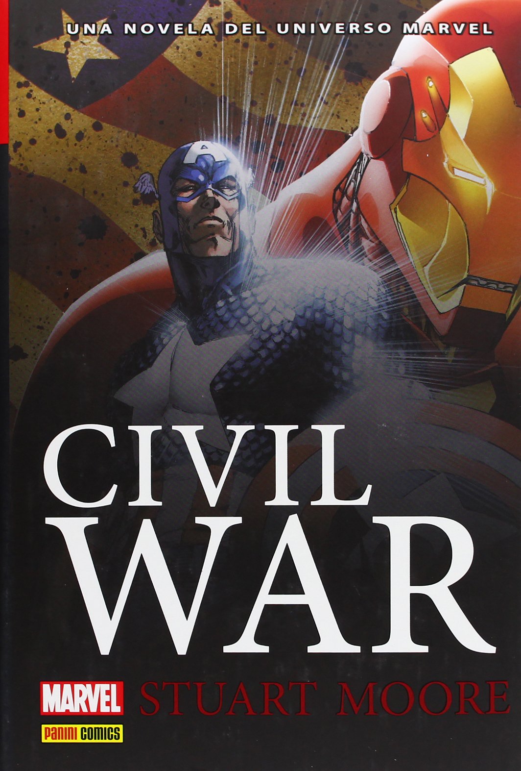 Civil War. Una Novela Del Universo Marvel