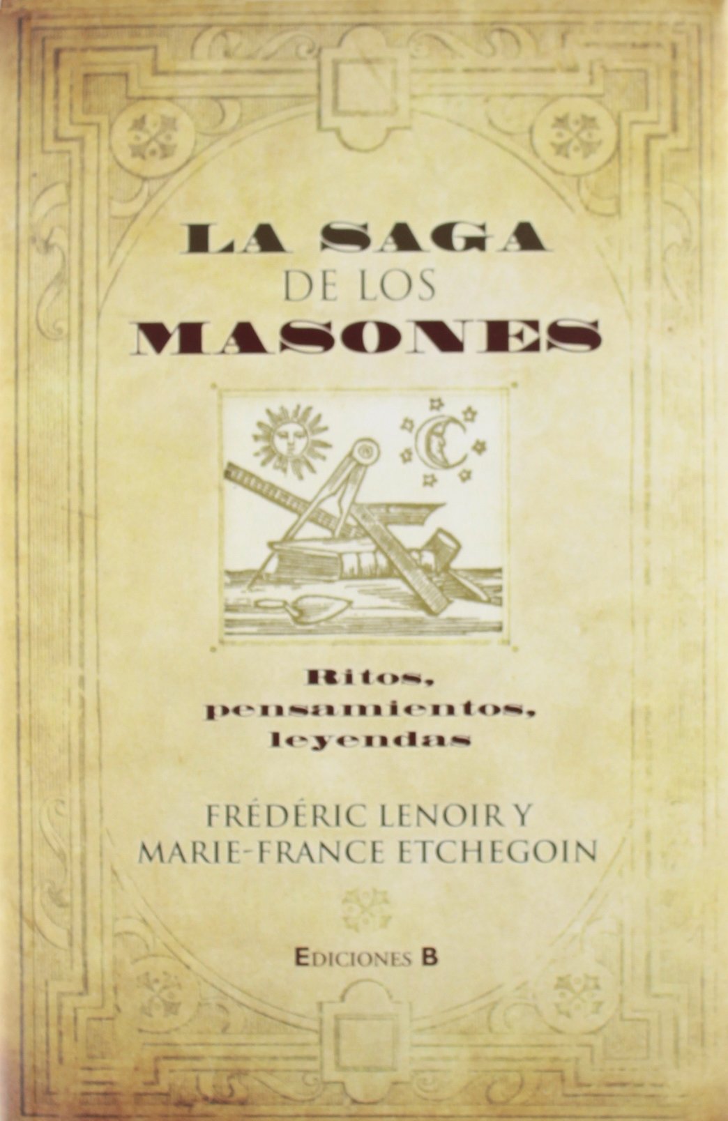 LA SAGA DE LOS MASONES