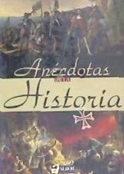 Anéctodas de la Historia