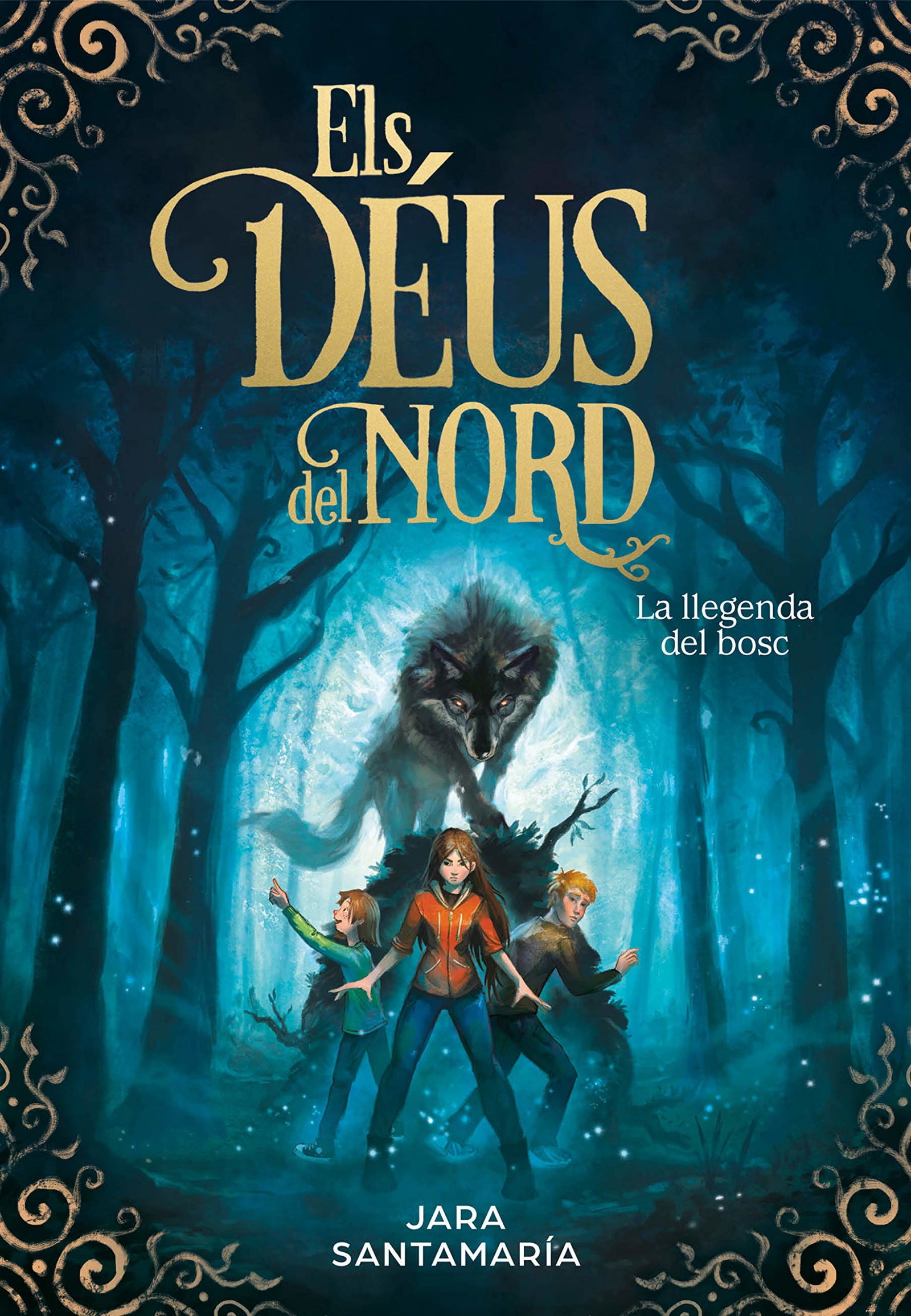 La llegenda del bosc (Els déus del nord 1) (Aventures i fantasia)