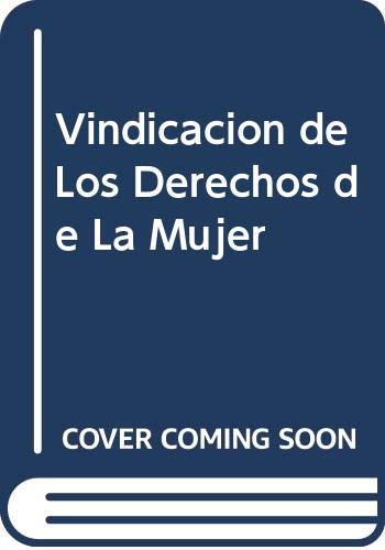 Vindicacion de los derechos de la mujer