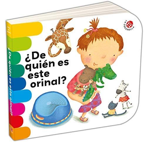 De quién es este orinal (LIBROS CON AGUJEROS SPAGNA)