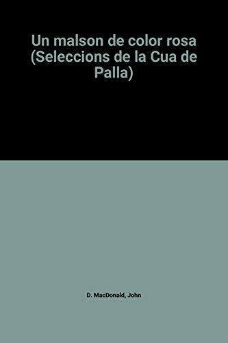 Un malson de color rosa