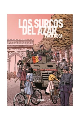 Los surcos del azar. Edición ampliada
