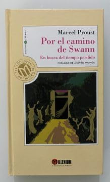Por El Camino De Swann: En Busca Del Tiempo Perdido