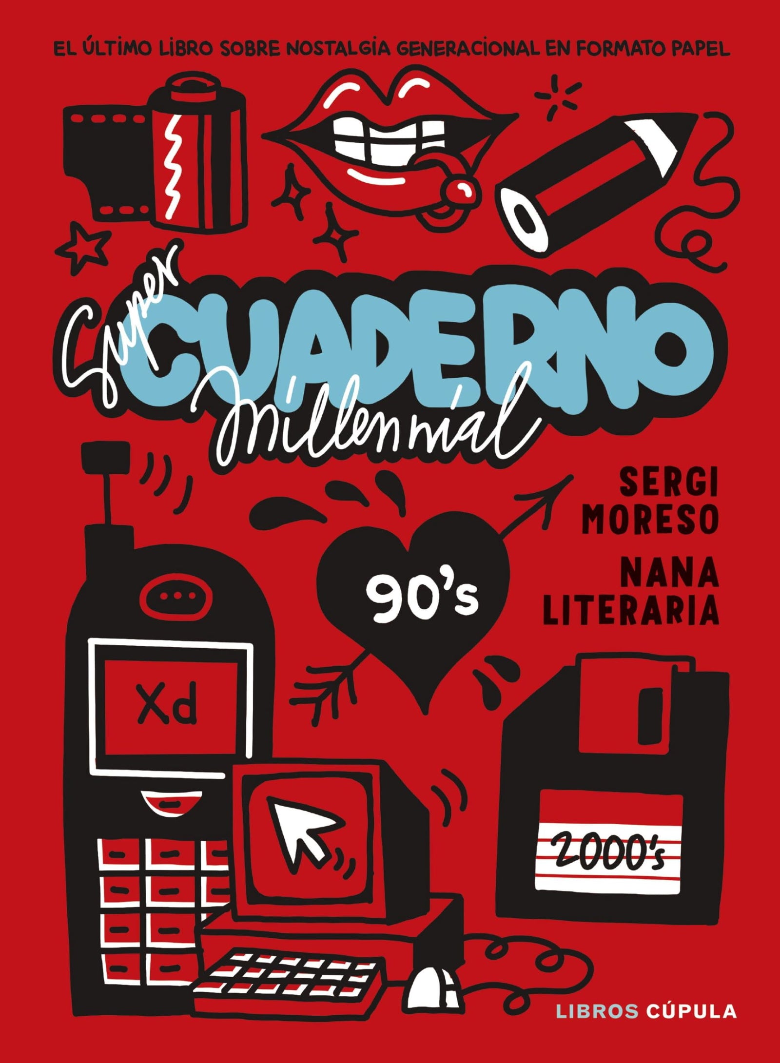 Súper cuaderno millennial: El último libro sobre nostalgia generacional en formato papel (Prácticos)