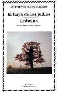 El haya de los judíos; Ledwina (Letras Universales)