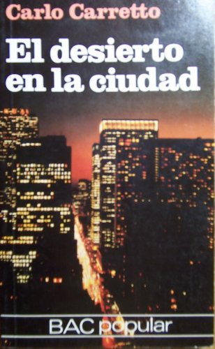 Desierto en la ciudad, el