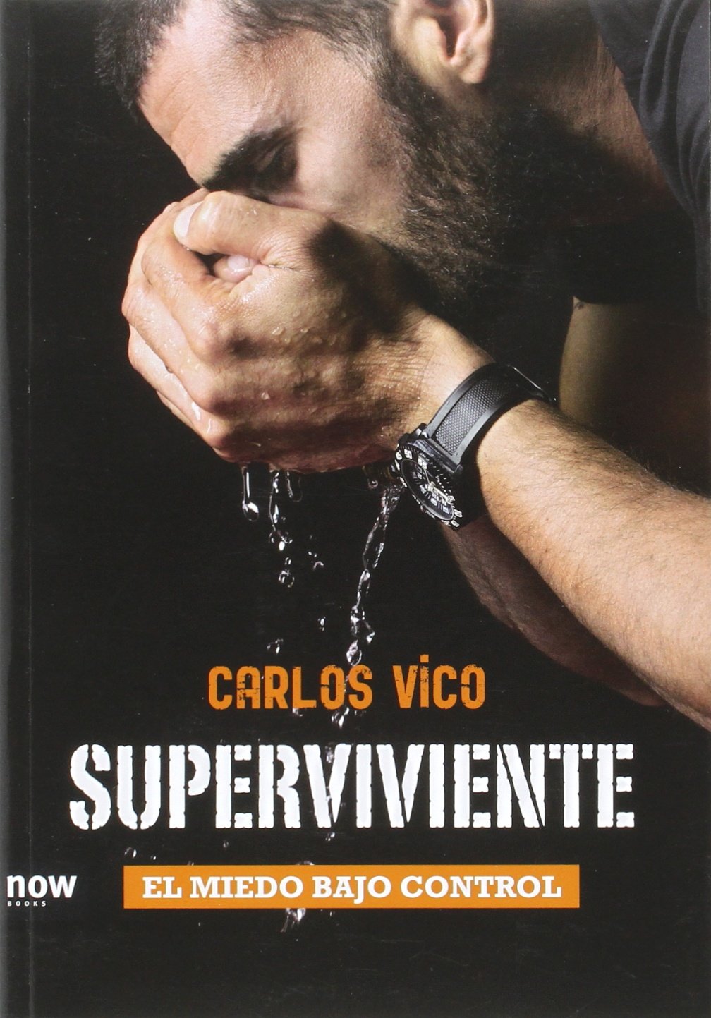Superviviente: El miedo bajo control (FUERA DE COLECCION)