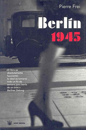Berlin 1945: 178 (NOVELA POLICÍACA)