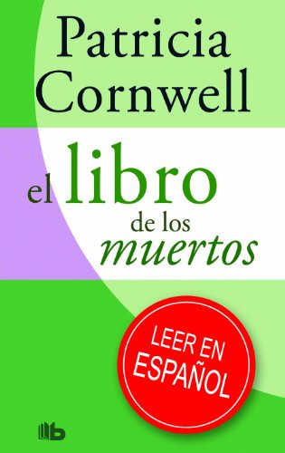 El libro de los muertos (Doctora Kay Scarpetta 15)