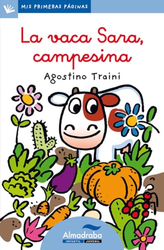 Vaca Sara, Campesina, La (Lc) 25 (Mis Primeras Páginas)