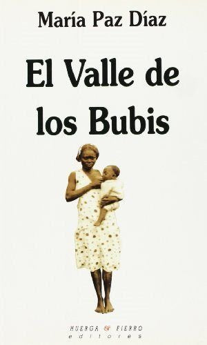 El valle de los Bubis: 153 (Narrativa)