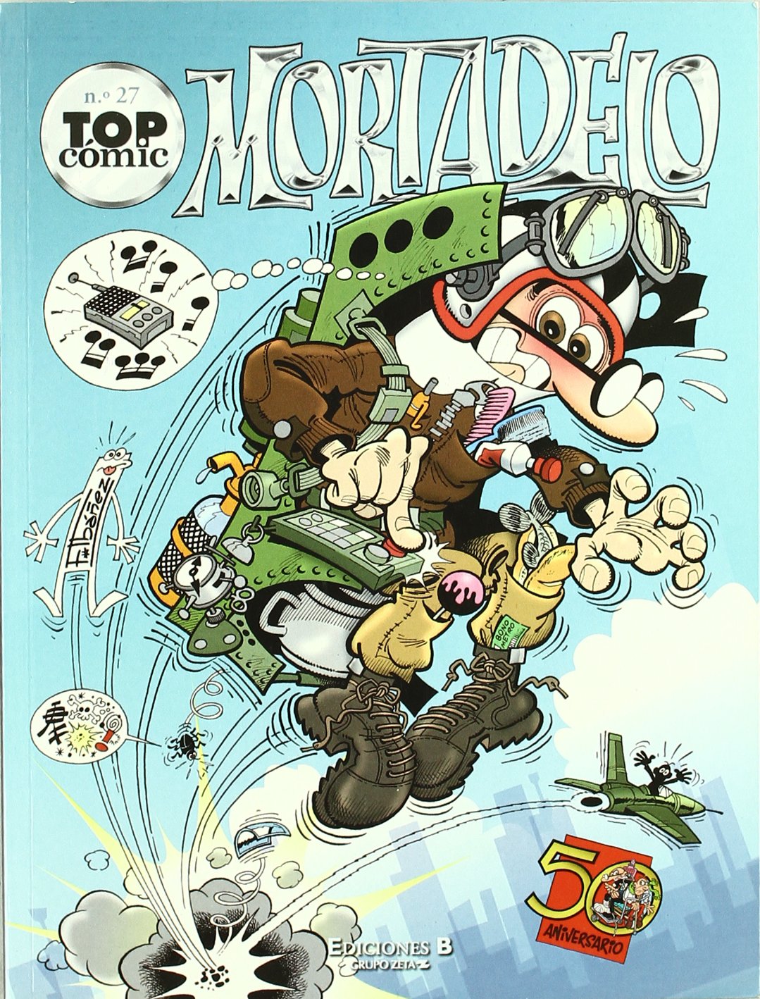 El Kamikaze Regúlez | Experiente J (Top Cómic Mortadelo 27)