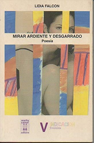 Mirar ardiente y desgarrado (poesia)