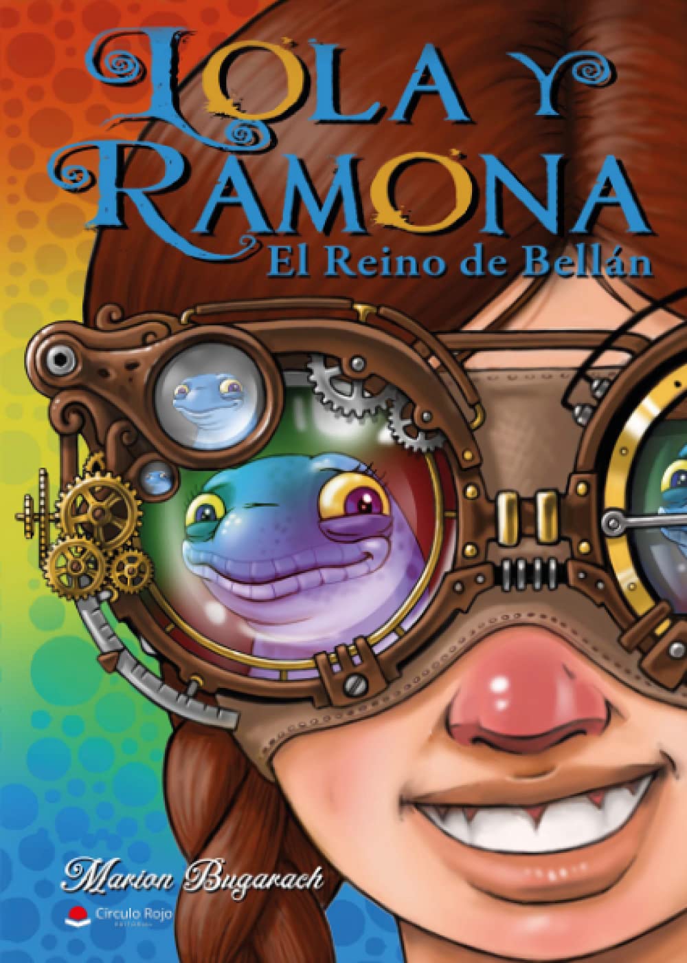 LOLA Y RAMONA, En el Reino de Bellán (NOVELA)