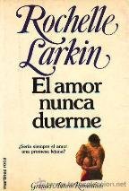 El Amor Nunca Duerme