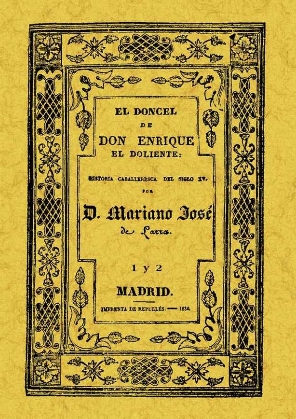 El doncel de Don Enrique el Doliente: 2 (SIN COLECCION)