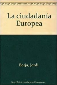 La Ciudadanía Europea: 67 (ATALAYA)
