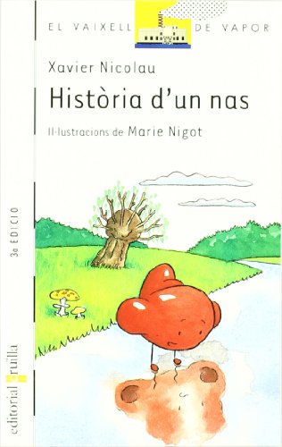 Història d'un nas: 40 (El Barco de Vapor Blanca)