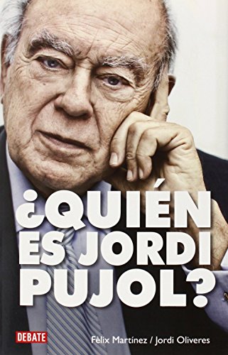 ¿Quién es Jordi Pujol? (Biografías y Memorias)