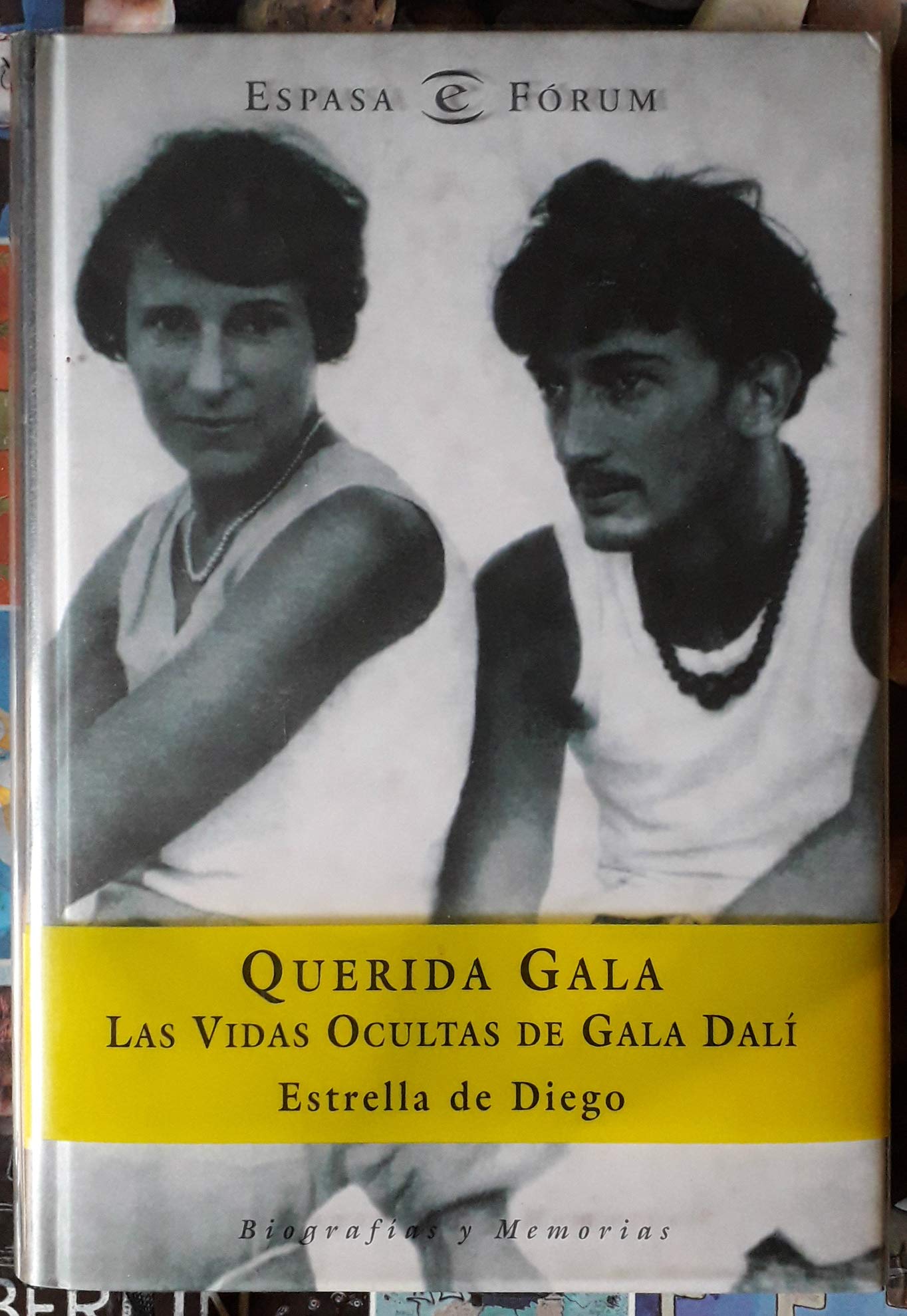 Querida Gala: 1 (ESPASA FORUM)