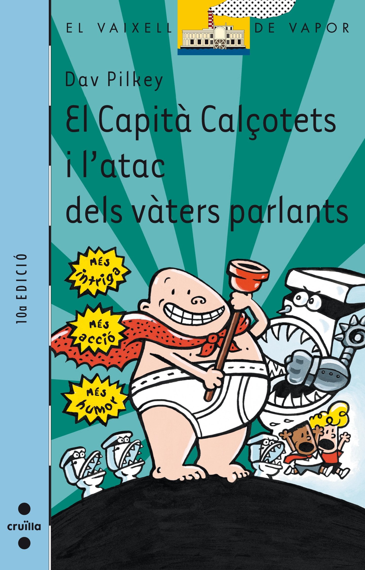 El Capità Calçotets i l'atac dels vàters parlants: 108 (El Barco de Vapor Azul)