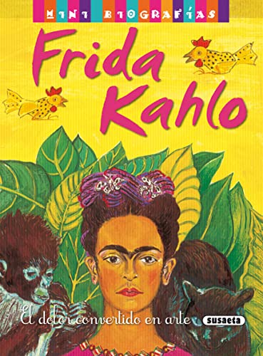 Frida Kahlo: 1 (Mini biografías)