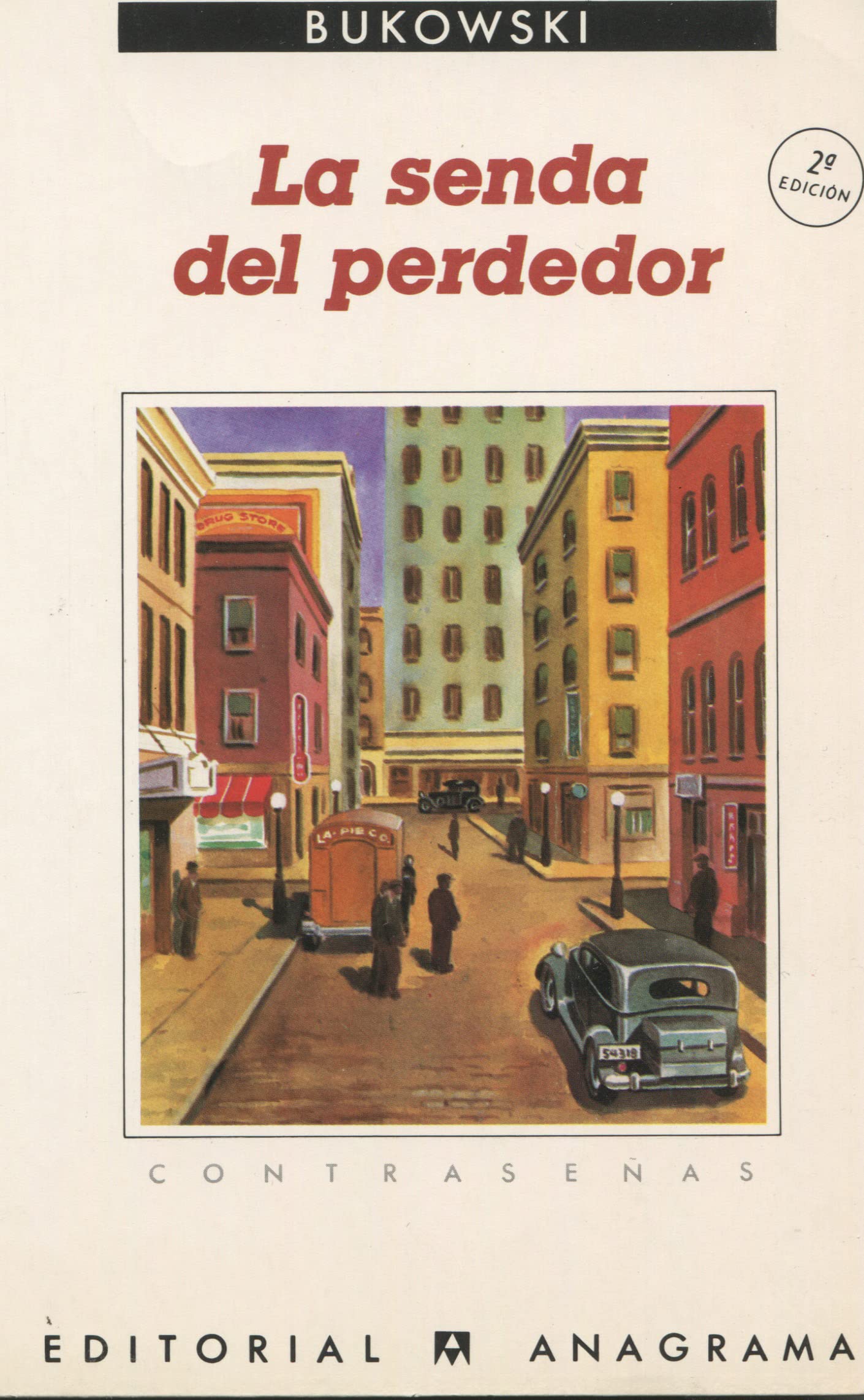 La senda del perdedor: 68 (Contraseñas)