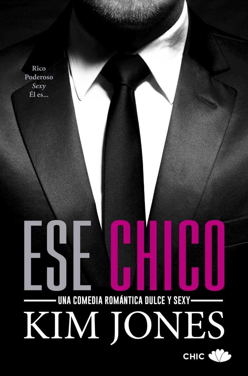 Ese chico (CHIC EDITORIAL)